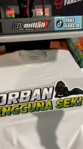KAOS KORBAN PENGGUNA SEKITAR NEW (tebal bahan combed 24s)