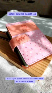 Quran Humaira Edisi Diari Magnet A6 Baharu (Biasa Taging)
