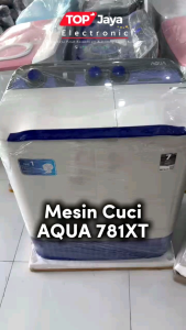 MESIN CUCI AQUA 75 KG AQW781XT/AQW761XT /AQUA MESIN CUCI 75KG TWINS TUB