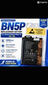 BN5P Replacement Battery for Xiaomi Redmi Note 13 4G/5G. 5000mAh High Capacity. Reliable & Safe. Longer Usage Time. Perfect Fit. 3.89V Li-ion Battery.