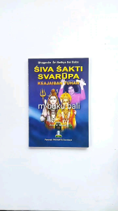 Siva Sakti Svarupa: Keajaiban Tuhan dalam Buku Spiritual