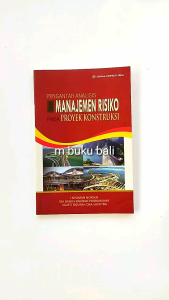 Manajemen Resiko pada Proyek Konstruksi