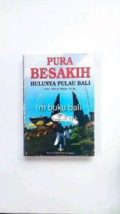 Pura Besakih Hulunya Pulau Bali