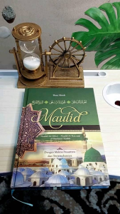 Kitab Maulid Addiba-Al Barzanji-Al Burdah: Terjemahan Maulid Diba-Barzanji-Burdah Lengkap dengan Makna Pesantren