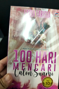 100 Hari Mencari Calon Suami - Farra Farisha (NEW)