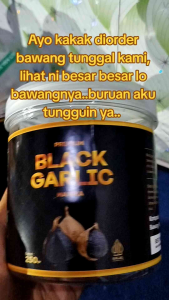 Promo Tebus Murah Produk Virall Bawang Tunggal Black Garlic Banyak Manfaat untuk Kesehatan
