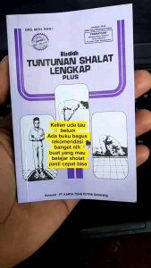 Risalah Tuntunan Shalat Lengkap Plus (Toha Putra)