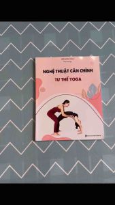 Sách: Nghệ thuật căn chỉnh tư thế yoga