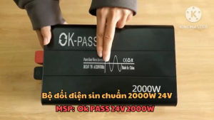 Bộ Đổi Điện Sin Chuẩn 2000W 24V Sang 220V Có Màn Hình Hiển Thị Ok PASS 24V 2000W