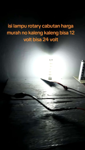 Isi Lampu Rotary Cabutan Harga Murah No Kaleng Kaleng Bisa 12 Volt Bisa 24 Volt