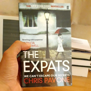 English novel : The EXPATS by Chris Pavone