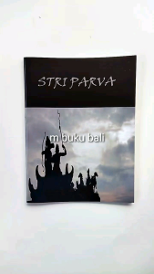 Buku Stri Parva Mahabharata & Bhagavan Dvaipayana Vyasa: Pengetahuan Spiritual