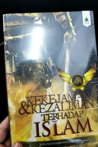Kekejaman & Kezaliman Terhadap Islam - Syed Mahadzir Syed Ibrahim (NEW OLD STOCK)
