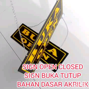 Sign Buka  Open Closed Papan Akrilik Buka Tutup