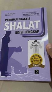 Buku Panduan Praktis Shalat Edisi Lengkap Pustaka Nuun (Ukuran Besar 21 x 14)