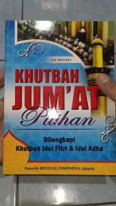 Buku Khutbah Jumat Pilihan Dilengkapi Khutbah Idul Fitri&Idul Adha (20×15cm)