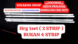 BACKLIGHT TV SAMSUNG 32 INC UA 32N4001 32N4003 AK LAMPU BL UA32N4001 UA32N4003 UA32N4001AK UA32N4003AK 32N4001AK 32N4003AK LED 5K 3V