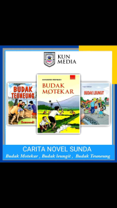 Buku Novel Sunda Best Seller: Budak Motekar & Budak Teuneung