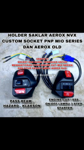 1 Set Holder Saklar Aerox 155 NVX Vietnam Variasi Passbeam / Pass Beam On Off Lampu 3 Step / 3 Titik Hazard Engine Cut Off Custom Socket PNP Mio / Xeon / Soul GT / Jupiter MX dll