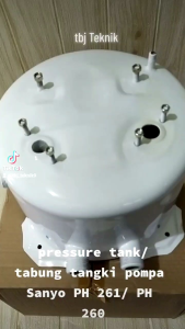 pressure tank/tangki pompa Sanyo Tipe PH 261 / PH 260