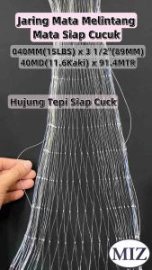 040 x 3 1/2" ( 89MM ) x 40MD ( 11.6 Kaki ) x 91.4MTR Mata Melintang Siap Cucuk Fishing Net Jaring Tangsi Pukat Ikan