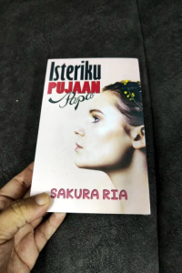 Isteriku Pujaan Papa - Sakura Ria (NEW OLD STOCK)