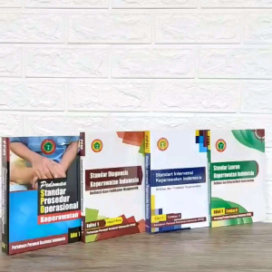 PAKET 4 BUKU KEPERAWATAN PEDOMAN SPO 3S SDKI SIKI SLKI PEDOMAN STANDAR PROSEDUR OPERASIONAL KEPERAWATAN SPO KEPERAWATAN SOP KEPERAWATAN PPNI ASKEP ASUHAN KEPERAWATAN KONSEP DASAR KEPERAWlATAN UJI KOMPETENSI PERAWAT NERS SINERSI PANDUAN ASKEP NANDA NIC NOC