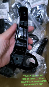 TOYOTA VIOS NCP42 2003-06 FRONT/DEPAN REAR/BELAKANG BUMPER SIDE BRACKET CLIP