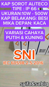 KAP SOROT CAHAYA PUTIH 10W - 500W ALITECO