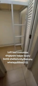 Loft bed customize singapore for helper room/bomb shelter/unity/store room/Balcony