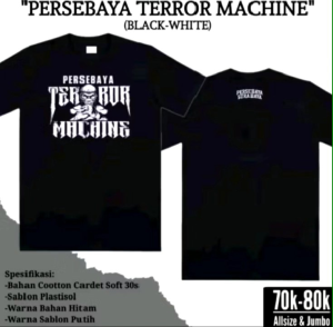 Kaos Bonek Persebaya Terror Machine