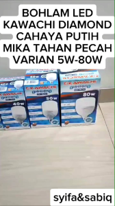 BOHLAM LED / LAMPU LED GARANSI 1 TAHUN KAWACHI DIAMOND 40W-90W