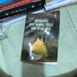 Buku Novel BARANGKALI KITA MEMANG PERLU HARI PATAH HATI by PANDUDUNIA
