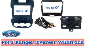 หน้ากากจอแอนดรอย Ford Ranger Everest Wildtrack พร้อมปลั๊กตรงรุ่น