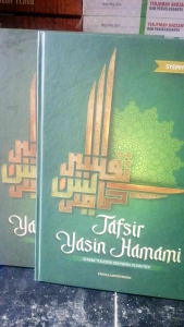 Tafsir Yasin Hamami: Mudah & Praktis dalam Tiga Bahasa