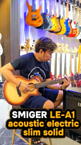 SMIGER LE-A1 ACOUSTIC ELECTRIC SLIM SOLIDTOP SLIM