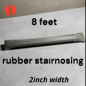 Stair Nosing Hard Rubber PVC 2inch width x 8 feet x 3mm