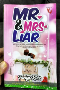 Novel Mr. & Mrs Liar - Fazlyn Ridz (PRELOVED) Lovenovel