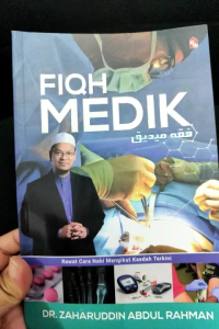 Fiqh Medik - Dr. Zaharuddin Abdul Rahman (NEW)