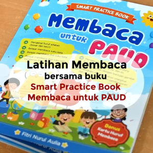 Buku Anak Smart Practice Book Membaca untuk PAUD - Cikal Aksara