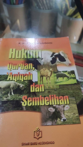 Hukum Qurban Aqiqh dan Sembelihan