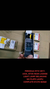 *ORIGINAL PERODUA MYVI 2017 AXIA ATIVA REAR LICENSE LIGHT LAMP/ BELAKANG NO PLATE LAMPU COMPLETE 81270-BZ060