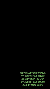 *ORIGINAL PERODUA ROCKER VALVE CYLINDER HEAD COVER GASKET MYVI 1.0/ VIVA CYLINDER HEAD COVER GASKET  11213-BZ070