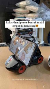 Holder Handphone bentuk mobil tempel di dashboard untuk lihat gps video