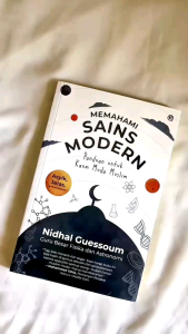 Memahami Sains Modern Panduan untuk Kaum Muda Muslim