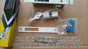 Kunci Pintu Sliding Almunium Orchad 5124 / Kunci Kait / Kunci Sliding