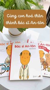 Truyện Ehon bé 3-4-5 tuổi - Bác sĩ An-tôn - Ngày bận rộn