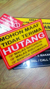 AKRILIK TIDAK MENERIMA HUTANG BON KEKURANGAN DANA WAJIB CASH STIKER SIGNAGE ACRYLIC TEBAL 22 MM