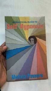 A Practical Guide To Self-Hypnosis by melvin powers | hypnosis old unused book
