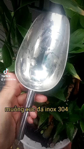 Muỗng xúc đá inox dày 304 hàng loại 1